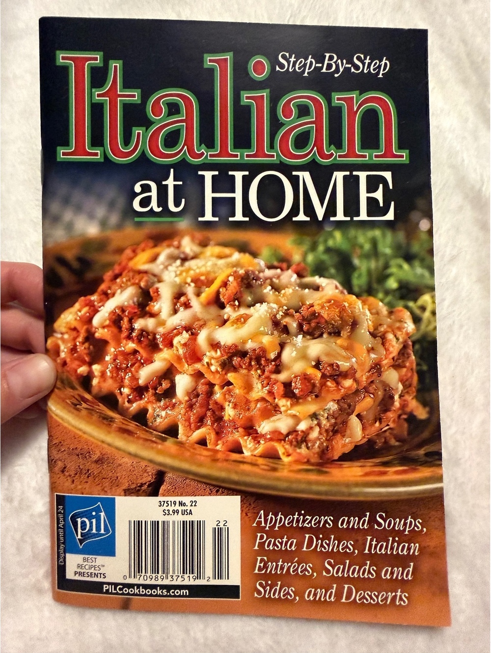 Step-By-Step Italian at Home Cookbook Magazine Vol. 1, No. 22, April 24, 2012